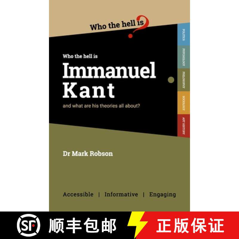 【3-4周达】Who the Hell is Immanuel Kant?: And what are his theories all about? [9781838228637]