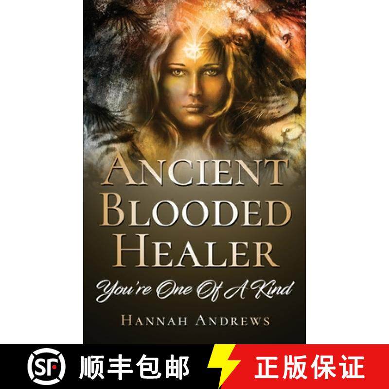 【3-4周达】Ancient Blooded Healer: You're One Of A Kind [9780645851205]