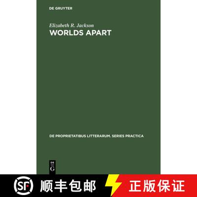 【3-4周达】精装 Worlds Apart – Structural Parallels in the Poetry of Paul Valéry, Saint–John Perse... [9789027933942]