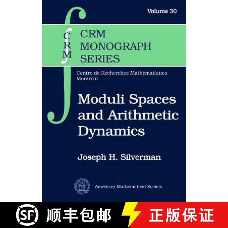 【4周达】Moduli Spaces and Arithmetic Dynamics [9780821875827]