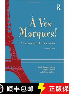 【3-4周达】A Vos Marques!: An Accelerated French Course: Student's Book [9781138152946]