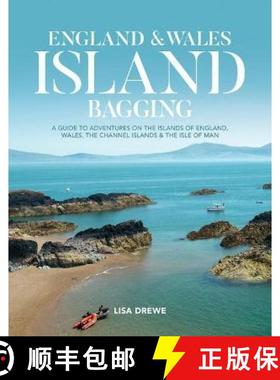 【3-4周达】England & Wales Island Bagging: A guide to adventures on the islands of England, Wales, th... [9781839810909]