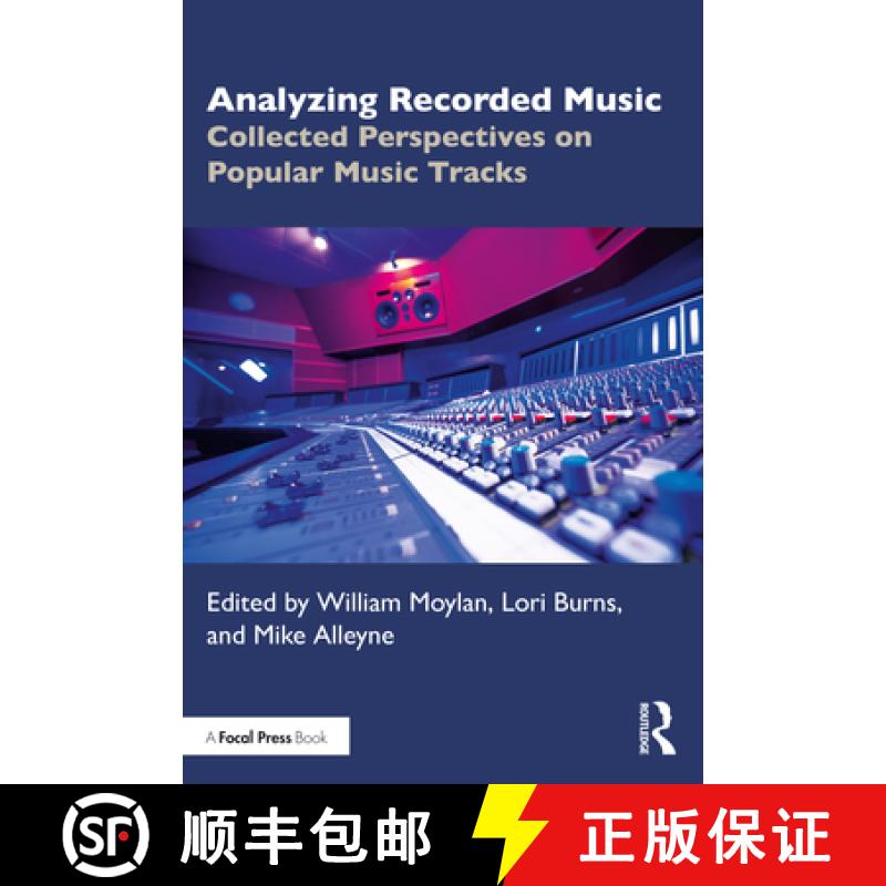【3-4周达】Analyzing Recorded Music: Collected Perspectives on Popular Music Tracks [9780367546311]