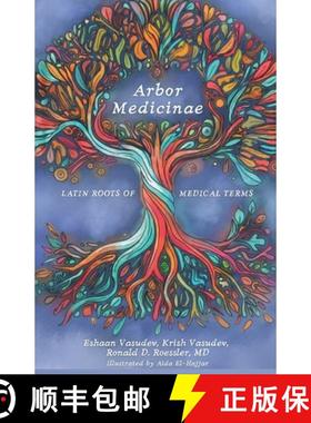 预订 Arbor Medicinae: Latin Roots of Medical Terms [9798992107043]