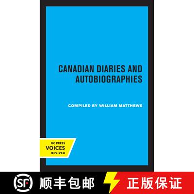 【3-4周达】Canadian Diaries and Autobiographies (First Edition) [9780520347977]