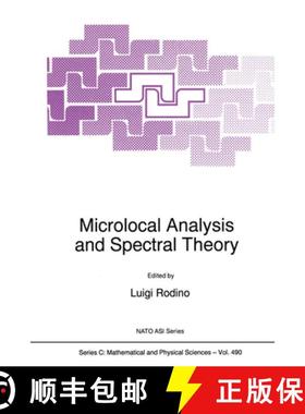 【3-4周达】Microlocal Analysis and Spectral Theory [9780792345442]