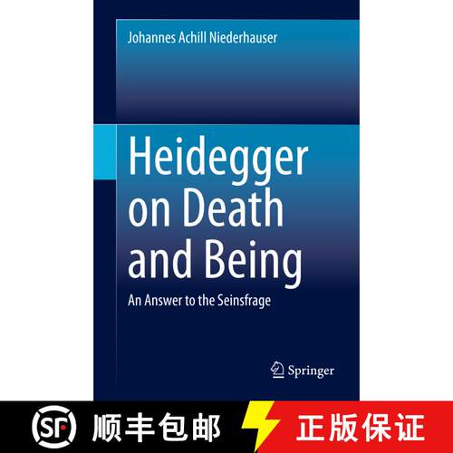 【3-4周达】精装 Heidegger on Death and Being : An Answer to the Seinsfrage [9783030513740]