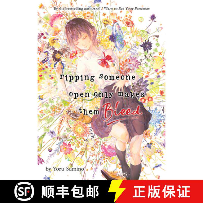【3-4周达】Ripping Someone Open Only Makes Them Bleed (Light Novel) [9798891602717]
