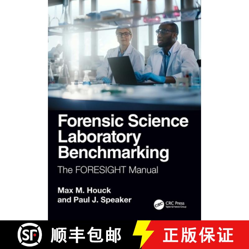 【3-4周达】Forensic Science Laboratory Benchmarking: The FORESIGHT Manual [9781032691909]