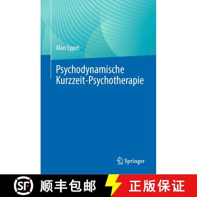 【3-4周达】Psychodynamische Kurzzeit-Psychotherapie (1. Aufl. 2023) [9783031366475]