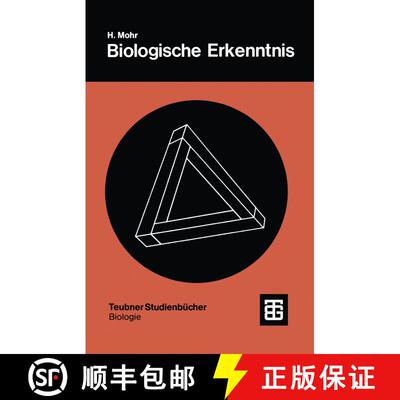 【3-4周达】Biologische Erkenntnis: Ihre Entstehung und Bedeutung [9783519036135]