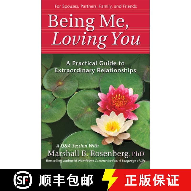 【2-3周达】Being Me, Loving You: A Practical Guide to Extraordinary Relationships [9781892005168]