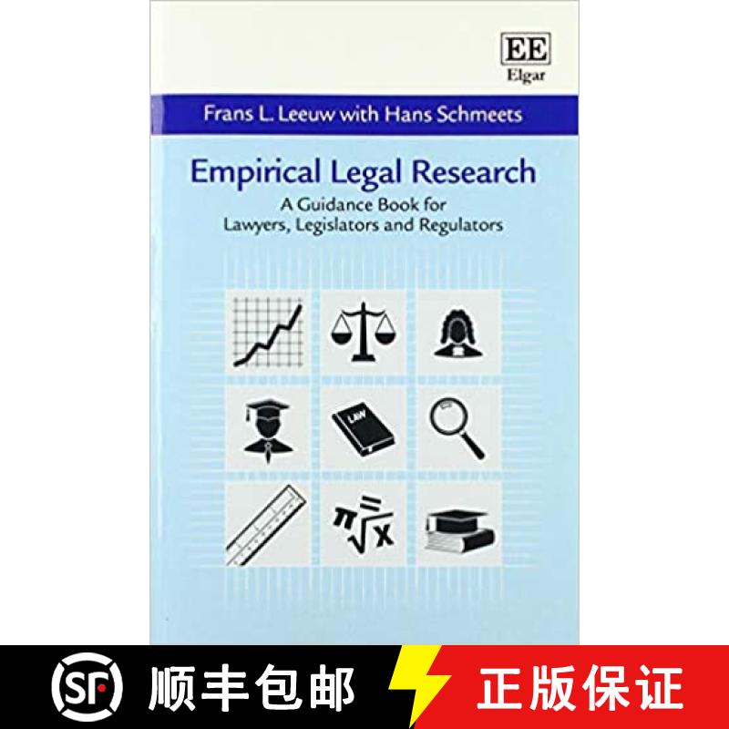 【3-4周达】Empirical Legal Research: A Guidance Book for Lawyers, Legislators and Regulators: A Guida... [9781782549406]