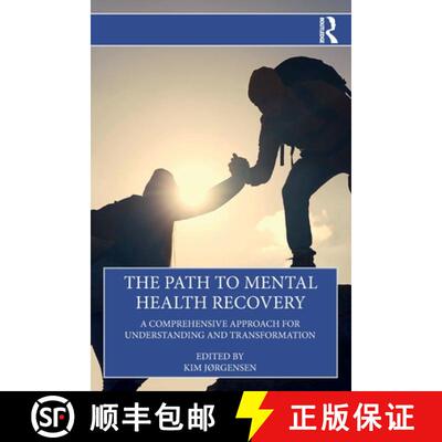 【3-4周达】The Path to Mental Health Recovery: A Comprehensive Approach for Understanding and Transfo... [9781032786919]