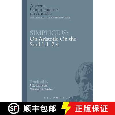 【3-4周达】Simplicius: On Aristotle On the Soul 1.1-2.4 [9780715626146]