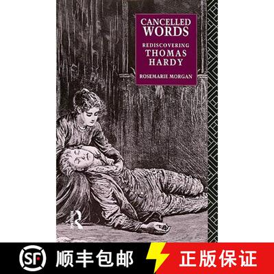 【3-4周达】Cancelled Words: Rediscovering Thomas Hardy [9780415068253]