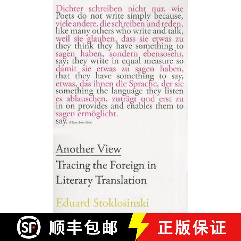 【3-4周达】Another View – Tracing the Foreign in Literary Translation: Tracing the Foreign in Litera... [9781628970609]