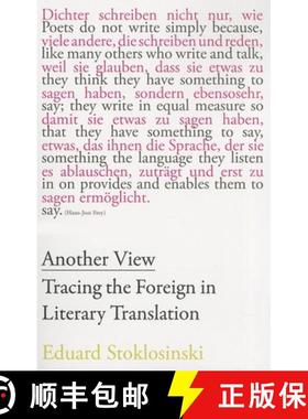 【3-4周达】Another View – Tracing the Foreign in Literary Translation: Tracing the Foreign in Litera... [9781628970609]