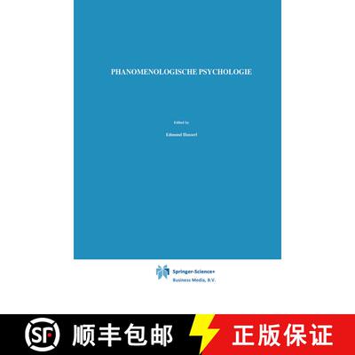 【3-4周达】精装 Phänomenologische Psychologie : Vorlesungen Sommersemester 1925 [9789024702268]