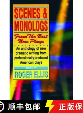 【3-4周达】Scenes and Monologs from the Best New Plays: An Anthology of New Dramatic Writing from Pro... [9780916260934]