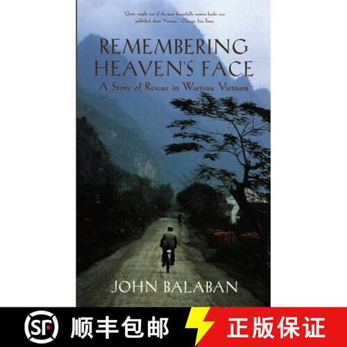 【3-4周达】Remembering Heaven's Face: A Story of Rescue in Wartime Vietnam [9780820324159]