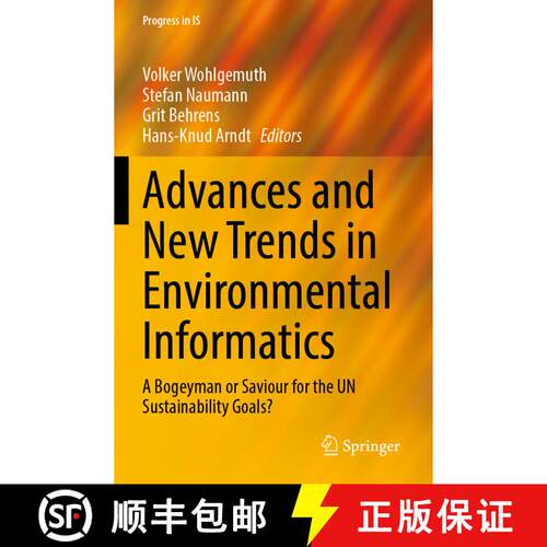 【3-4周达】Advances and New Trends in Environmental Informatics : A Bogeyman or Saviour for the UN Su... [9783030880651]