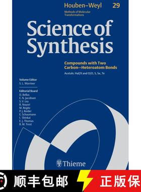 【3-4周达】Science of Synthesis: Houben-Weyl Methods of Molecular Transformations Vol. 29: Acetals: H... [9783131188113]