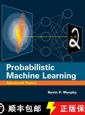 现货 概率机器学习：高级论题 Probabilistic Machine Learning: Advanced Topics [9780262048439]