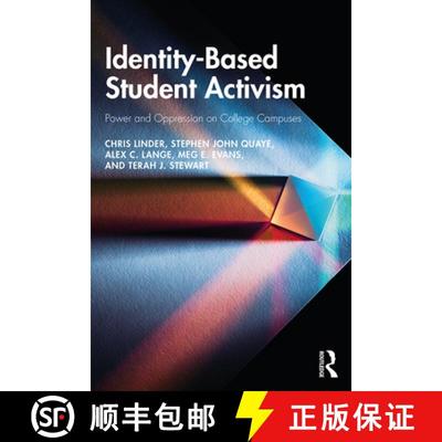 【3-4周达】Identity-Based Student Activism: Power and Oppression on College Campuses [9780367182953]
