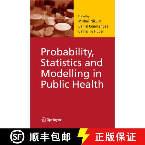 【3-4周达】Probability, Statistics and Modelling in Public Health (Softcover reprint of hardcover 1st... [9781441938565]