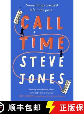 【3-4周达】Call Time : The funny and hugely original debut novel from Channel 4 F1 presenter Steve Jones [9780241561409]