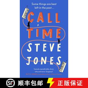 【3-4周达】Call Time : The funny and hugely original debut novel from Channel 4 F1 presenter Steve Jones [9780241561409]