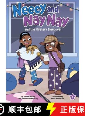 【3-4周达】Neecy and Nay Nay and the Mystery Sleepover (Neecy and Nay Nay #4) (a Little Bee Books Cha... [9781499816785]