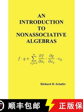 预订 An Introduction to Nonassociative Algebras [9781849025904]