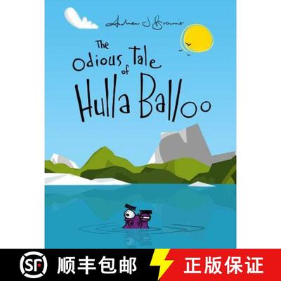 【3-4周达】The Odious Tale of Hulla Balloo [9781471604188]