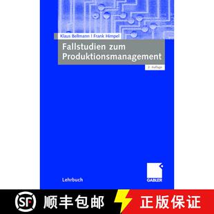 【3-4周达】Fallstudien zum Produktionsmanagement (2., überarb. u. erw. Auflage 2008) [9783834908384]