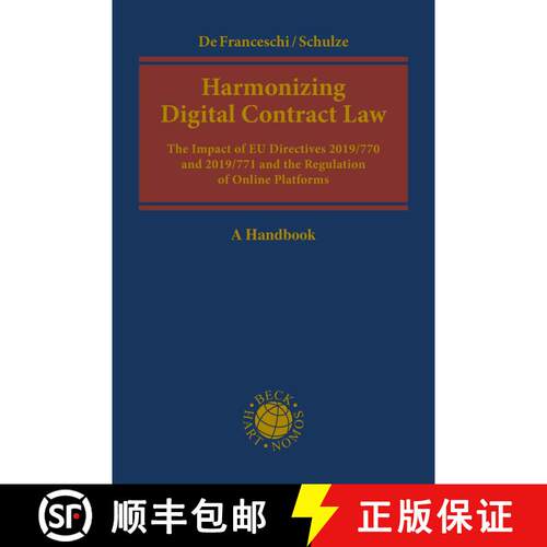 【3-4周达】精装 Harmonizing Digital Contract Law: The Impact of EU Directives 2019/770 and 2019/771 a... [9781509956043]