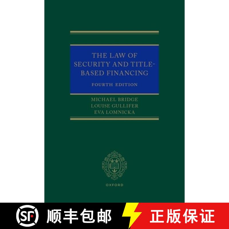 【3-4周达】The Law of Security and Title-Based Financing [9780198888895]