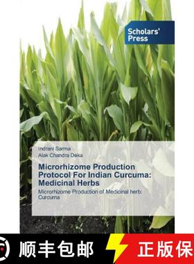 预订 Microrhizome Production Protocol For Indian Curcuma: Medicinal Herbs [9783639769470]