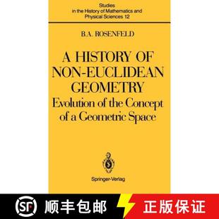 4周达 History Euclidean Concept Geometric the Evolution Geometry 9780387964584 Space Non