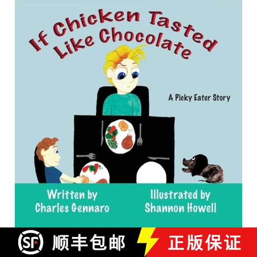 【3-4周达】If Chicken Tasted Like Chocolate [9781945990410]