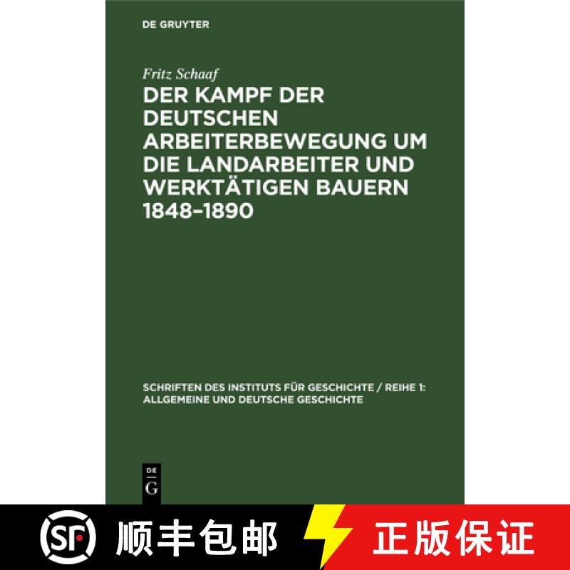 【2-3周达】Der Kampf der deutschen Arbeiterbewegung um die Landarbeiter und werktätigen Bauern 1848-... [9783112581414]