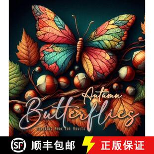 for Coloring Adults Au... Autumn Fall 4周达 9781965017364 Butterflies Grayscale Book