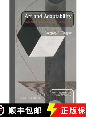 预订 Art and Adaptability: Consciousness and Cognitive Culture [9789004354524]
