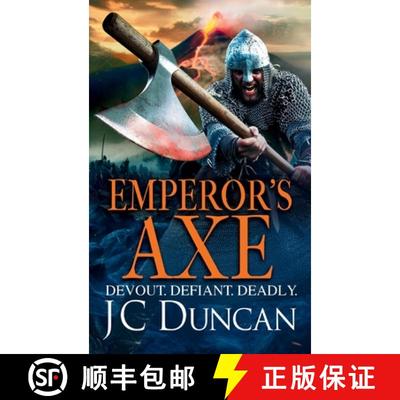【3-4周达】Emperor’s Axe: A BRAND NEW action-packed historical adventure from J C Duncan for 2025 [9781805498278]
