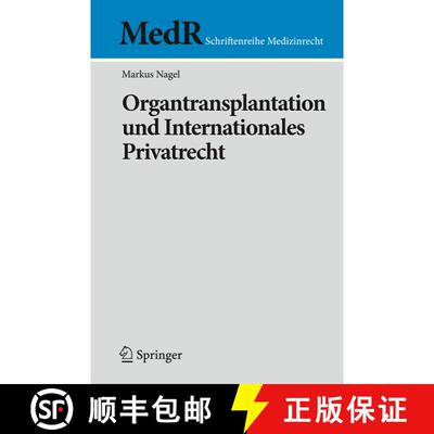 【3-4周达】Organtransplantation und Internationales Privatrecht [9783540922520]