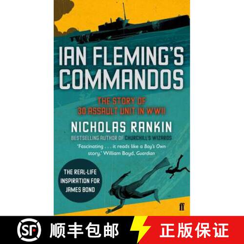 【3-4周达】Ian Fleming's Commandos: The Story of 30 Assault Unit in WWII [9780571250639]