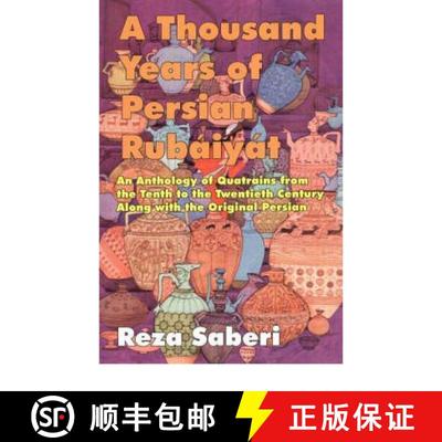 【3-4周达】Thousand Years of Personal Rubaiyat: An Anthology of Quatrains from the Tenth to the Twent... [9781588140029]