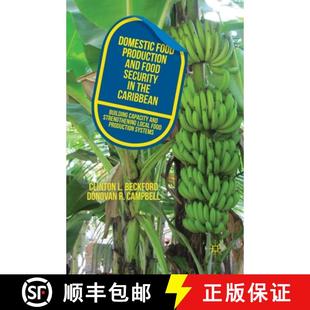 Food Security Domestic Capacity 9781349451975 Building Production 4周达 the and Streng... Caribbean