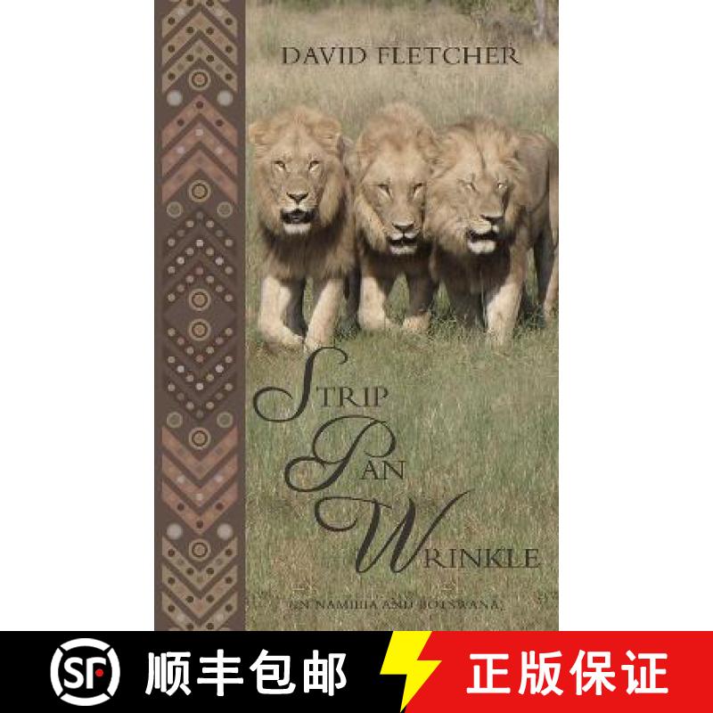 【3-4周达】Strip Pan Wrinkle: In Namibia and Botswana [9781783060375]